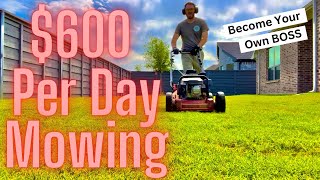 600 in a day MOWING GRASS Solo How to StartGrow Your Lawn Care Business [upl. by Beauvais64]