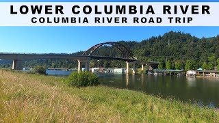 Lower Columbia  Rainier Oregon to Sauvie Island  Columbia River Road Trip [upl. by Ikceb755]