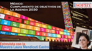 México Cumplimiento de los objetivos de la Agenda 2030 [upl. by Thirzi]