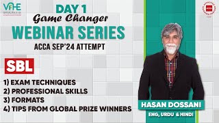 ACCA SBL  Day 1  Exam Technique  Professional Skill Formats  Tip by Global prize winner  SEP24 [upl. by Haldis]