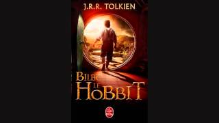 Bilbo Le Hobbit  Chapitre I quotUne reception inattenduequot Partie 1 [upl. by Hoenack]