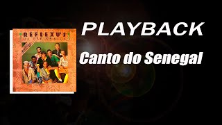 PLAYBACK CANTO DO SENEGAL [upl. by Merton]