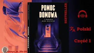 Pomoc domowa – Freida McFadden  Cęść 1 [upl. by Nwahsram547]