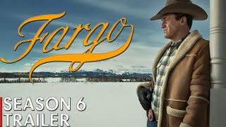 Fargo Season 6 Trailer Release Date Plot Everything You Need To Know [upl. by Diann645]