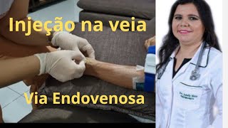 Injeção na veiaVia endovenosa [upl. by Kcirneh690]