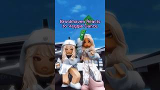 BrookHaven Reacts to Veggie Dance 🥑 Roblox [upl. by Roxy]