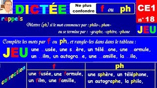 Dictée CE1  Ne plus confondre f ou ph dans les mots  18 [upl. by Chappy]