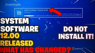 NEW PLAYSTATION 4 SYSTEM SOFTWARE UPDATE 1200 RELEASED DOWNLOAD IT NOW [upl. by Pack]