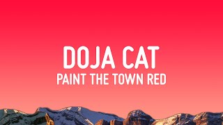 Doja Cat  Paint The Town Red Lyrics [upl. by Earehc]