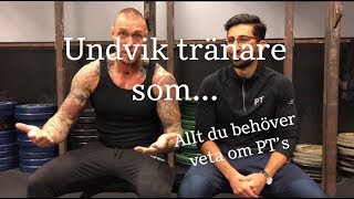 Tips inför att välja PT eller PTutbildning undvik tränare som [upl. by Crespi]