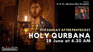 Holy Qurbana Sunday  28th June  4th Sunday after Pentecost  Live [upl. by Acherman]