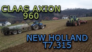 JARNÍ PŘÍPRAVY  CLAAS AXION 960  NEW HOLLAND T7315 [upl. by Ecilahs540]