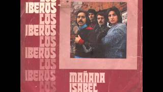 LOS IBEROS  ISABEL 1972 [upl. by Nabe]