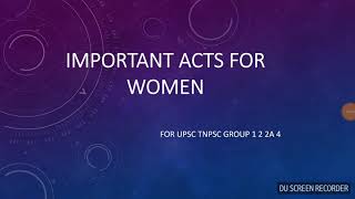 Important acts for Women in India  TNPSC Group 1 2 2A 4  UPSC [upl. by Nylauqcaj115]