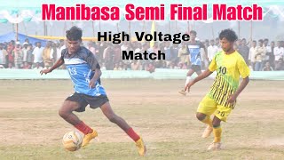 Semi Final Match  Junior FC vs Smart Shankar  At Manibasa [upl. by Sirron562]