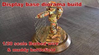 Display base build WW1 battlefield 120 scale [upl. by Oad]