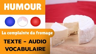 La complainte du fromage  Paul BILHAUD  POÈME 🔵⚪🔴 Texte Audio Vocabulaire [upl. by Alicul788]