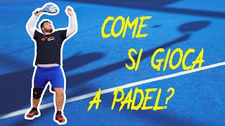 Come si gioca a Padel Il regolamento con il maestro Dario Morelli [upl. by Toy181]