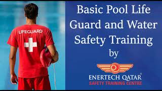 Basic Pool Life Guard and Water Safety Training by Enertech Qatar [upl. by Adnamal546]