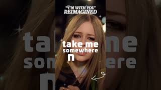 We reimagined Im with you by Avril Lavigne [upl. by Oirazan]