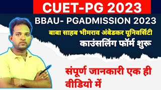 BBAU PG Admission 2023  Counselling Start  how to fill counselling form  CUET PG 2022 [upl. by Anirahtak]