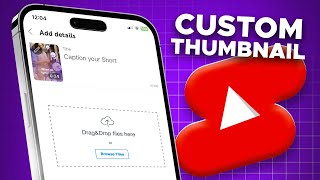 How to Add Thumbnail to YouTube Shorts TWO METHODS [upl. by Brooke55]