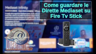 Come guardare le Dirette Mediaset su Fire Tv Stick di Amazon [upl. by Stout616]