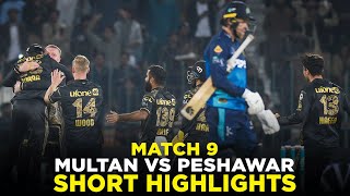 Short Highlights  Multan Sultans vs Peshawar Zalmi  Match 9  HBL PSL 9  M2A1A [upl. by Nylyoj]