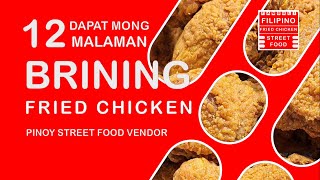 Brine to Make Your Fried Chicken Juicy  Filipino Fried Chicken Street Food  Business Ideas [upl. by Brittani854]