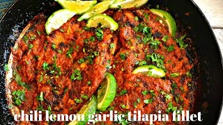 LETS MAKE BOMB TILAPIA FILLET  CHILI LEMON GARLIC TILAPIA  KALUHIS KITCHEN [upl. by Enyad]