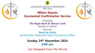 20241124  Milton Keynes Ecumenical Confirmation Service [upl. by Cressy]