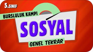 5Sınıf Sosyal Genel Tekrar ✍ 2023 Bursluluk Kampı [upl. by Brinn]