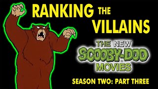 Ranking the Villains  The New ScoobyDoo Movies  Season 2 Part 3 [upl. by Etessil]