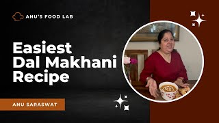 Easiest Dal Makhani Recipe [upl. by Kcirdderf]