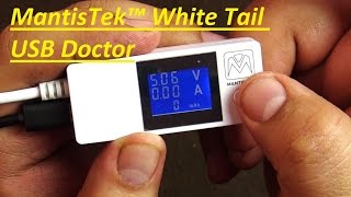 MantisTek™ White Tail USB Doctor Voltage Current Detector Power Tester From Banggood [upl. by Friedrich368]