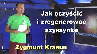 Jak oczyścić i zregenerować szyszynkę  Zygmunt Krasuń [upl. by Norvil]