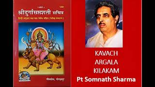 DEVI KAVACHAM ARGALA STOTRAM KEELKA STOTRAMShri Durga Saptashati  Pt Somnath Sharmain Sanskrit [upl. by Danni876]