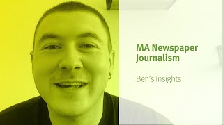 Meet Ben Lee MA Newspaper Journalism Student at City University of London [upl. by Enomad766]