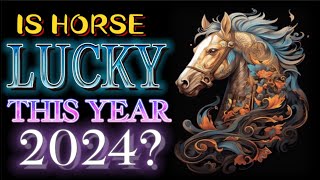 IS HORSE ARE LUCKY THIS YEAR 2024 PREDICTIONS astrology zodiacsigns 2024 horoscope horse [upl. by Sell894]