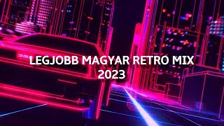 Legjobb Magyar Retro Mix 2023  Mixed By Tom Sykes [upl. by Ahsitil452]