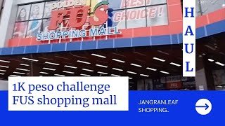 1K Peso Shopping Challenge  FUS [upl. by Trey]