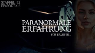 Paranormale Erfahrung  Ich erlebte S12E03 [upl. by Comfort]