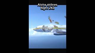 Aloha airlines flight 243… [upl. by Feliks]