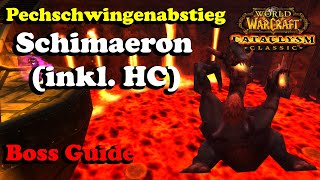 Pechschwingenabstieg Schimaeron inkl HC  Boss Guide  Deutsch [upl. by Zurciram]