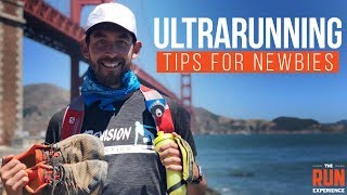 Ultrarunning Tips for Newbies [upl. by Zetnod]