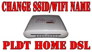 How to Change PLDT Home DSL SSID or WiFi Name [upl. by Zaslow]