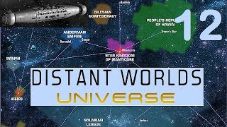 Distant Worlds Universe  Lets Play  12  Hostile Actions [upl. by Ydur]