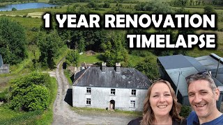 1 Year Time Lapse DIY Restoration amp Renovation Of Our Derelict Farmhouse amp Homestead In Ireland [upl. by Clemens873]