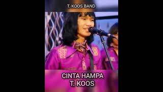 TKOOS BAND  CINTA HAMPA tkoos tkoes tkoos tkoes [upl. by Noissap909]