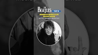 The Beatles TOP10 ⚡ Géneros Musicales Inventados  Music Genders Invented thebeatles [upl. by Simons130]